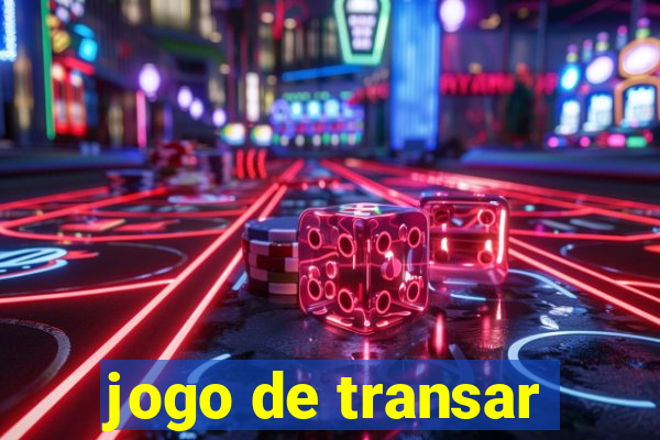 jogo de transar